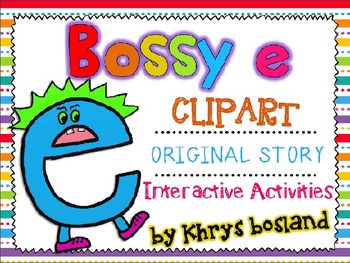 Preview of Bossy e Pack {21 Clipart Images} {Original Story} {Interactive Activities}