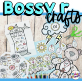 Bossy r Phonics Craft