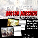 Boston Massacre Perspectives