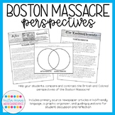 Boston Massacre Perspectives: Compare the British and Colo