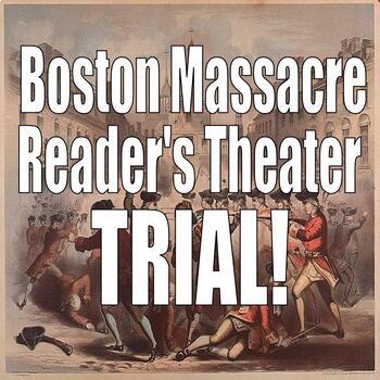 Preview of Boston Massacre Trial: Reader's Theater!