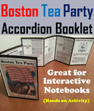 Boston Tea Party Interactive Notebook: Revolutionary War Activity