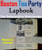 Boston Tea Party Interactive Notebook (Revolutionary War A