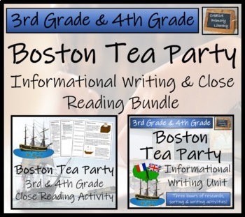 Preview of Boston Tea Party Close Reading & Informational Writing Bundle | 3rd & 4th Grade