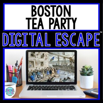 Preview of Boston Tea Party DIGITAL ESCAPE ROOM for Google Drive® | Revolutionary War