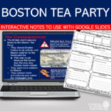 Boston Tea Party Interactive Note Presentation