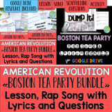 Boston Tea Party Lesson and Rap Song BUNDLE