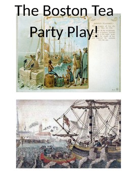 Preview of Boston Tea Party Play Script