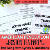 Boston Tea Party Rap Song with Lyrics & Questions