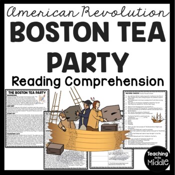 Preview of Boston Tea Party Reading Comprehension Worksheet American Revolution