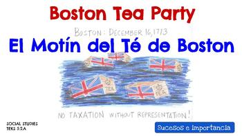 Preview of Boston Tea Party in Spanish TEKS 5.2.A (Info, Video, Project, Rubric, Quiz, AK)