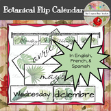 Botanical Flip Calendar - English, French, and Spanish Included