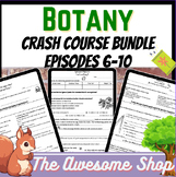 Botany Crash Course Episodes 6-10.