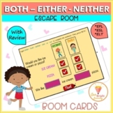 Both | Either | Neither | BOOM | Cards | Escape Room