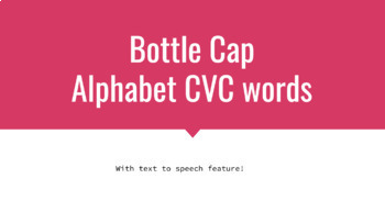 Preview of Bottle Cap CVC words