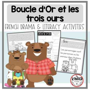 Preview of Boucle d'Or et les trois ours: A French Drama and Literacy Unit