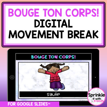 Preview of Bouge ton Corps Pause Active! French Digital Movement Break