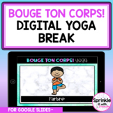 Bouge ton corps! Digital French Yoga Brain Break