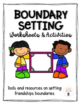 Preview of Boundary Setting: Social Emotional Learning (SEL)