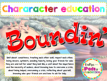 Preview of Boundin' Unit for 4th, 5th and 6th grade. Character Education.