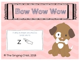 Bow Wow Wow: A Song to Teach Rest and re