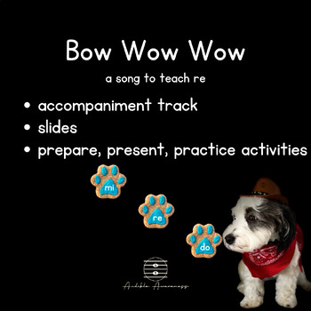 Preview of Bow Wow Wow [accompaniment + slides & more]