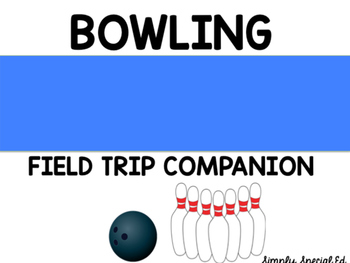 Preview of Bowling Alley Field Trip Companion