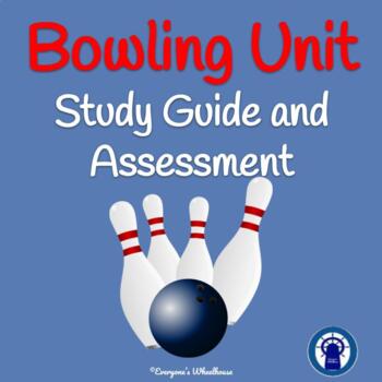 Preview of Bowling Unit Study Guide and Assessment