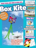 Box Kite - DIY Stem/Steam Project