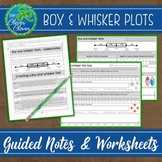 Box and Whisker Plots: Notes, Worksheets and an Assessment