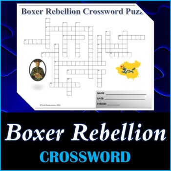 Preview of Boxer Rebellion Crossword Puzzle - World History Printable