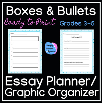 boxes and bullets essay graphic organizer