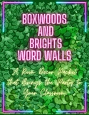 Boxwoods and Brights Word Walls