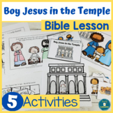 Boy Jesus in the Temple Bible Lesson and Hands-On Activities