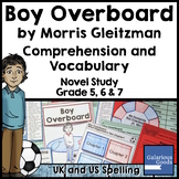 Boy Overboard Novel Study: Comprehension and Vocabulary