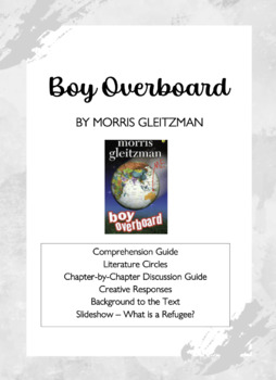 Preview of Boy Overboard Morris Gleitzman - Stage 3 History - Literature Circles - Refugees
