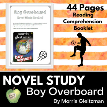 Preview of Boy Overboard by Morris Gleitzman Novel Study Booklet