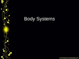 Body Systems PowerPoint