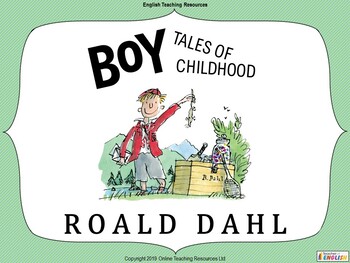 Preview of Boy by Roald Dahl (PowerPoint, worksheets and unit plan)