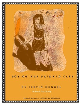 Boy of the Painted Cave by Justin Denzel