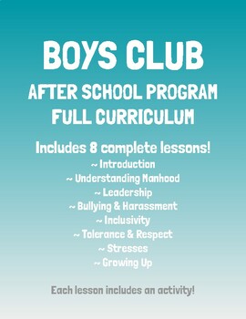 Preview of Boys Club: After School Program Full Curriculum (with 8 lessons)