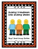 Boys Social Skills Small Group- "Building Friendships with
