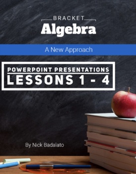 Preview of Bracket Algebra: PowerPoint Presentations for Lessons 1-4