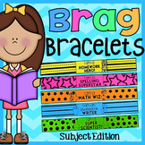 Brag Bracelets - Subject Edition