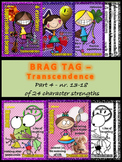 Brag tags - Transcendence - 24 character strengths