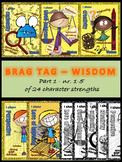 Brag tags - Wisdom - 24 character strengths