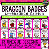 Attendance Incentive Braggin Badges | Reward Tags