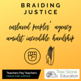 Braiding Justice: Enslaved Peoples’ Agency Amidst Incredib