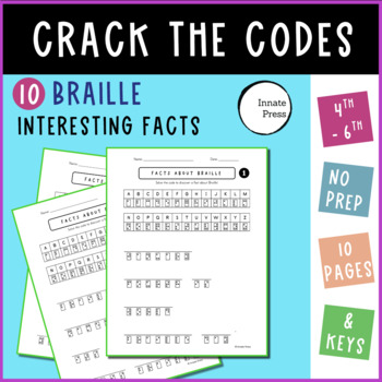 Preview of Braille Crack the Code Worksheets with Facts for 4th 5th and 6th Grade