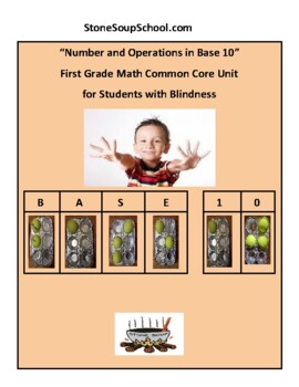 Preview of Braille, Grade 1, CCS: Operations in Base 10 for Students with Blindness